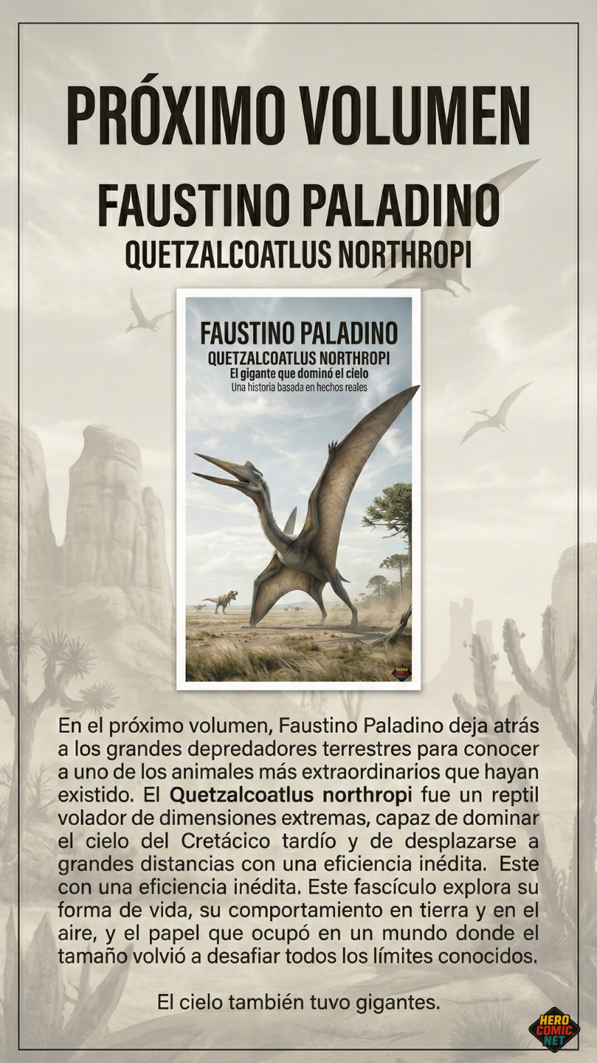 Página 20 - Próximo volumen: Quetzalcoatlus Northropi